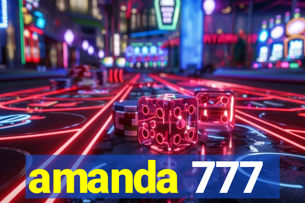 amanda 777